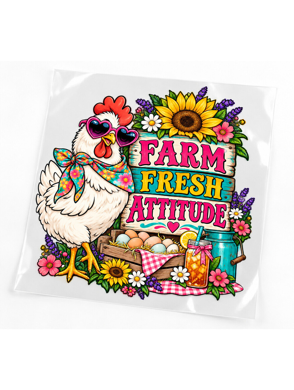 Farm Fresh Attitude Chicken DTF Transfer 10 Inch Ready to Press Pack of 4